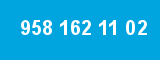 958 162 11 02